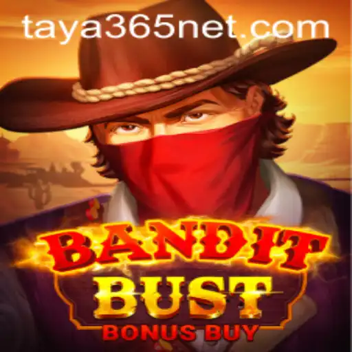Exploring the Thrilling World of BanditBustBonusBuy with Taya365