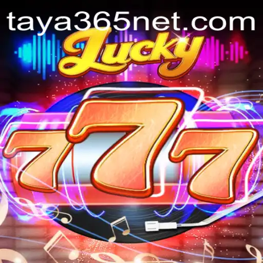 Exploring the Exciting World of Lucky777: A Dive into taya365