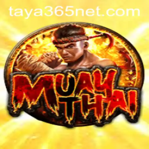MuayThai and Taya365: An Exciting Blend of Tradition and Modern Gaming