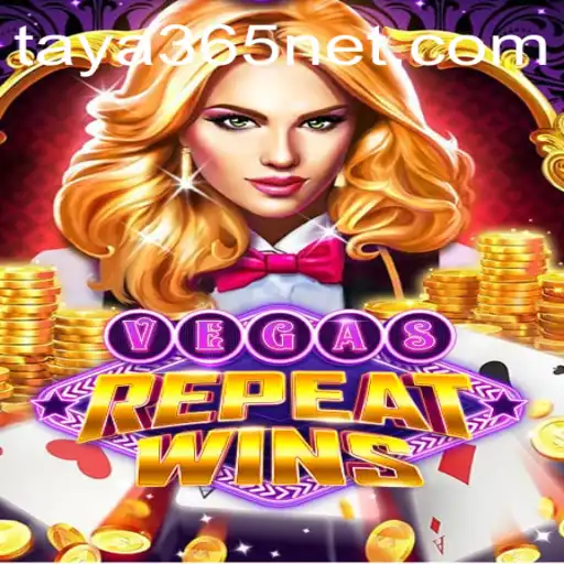 Exploring VegasRepeatWins: A Gaming Experience Enhanced by Taya365